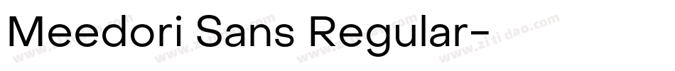 Meedori Sans Regular字体转换